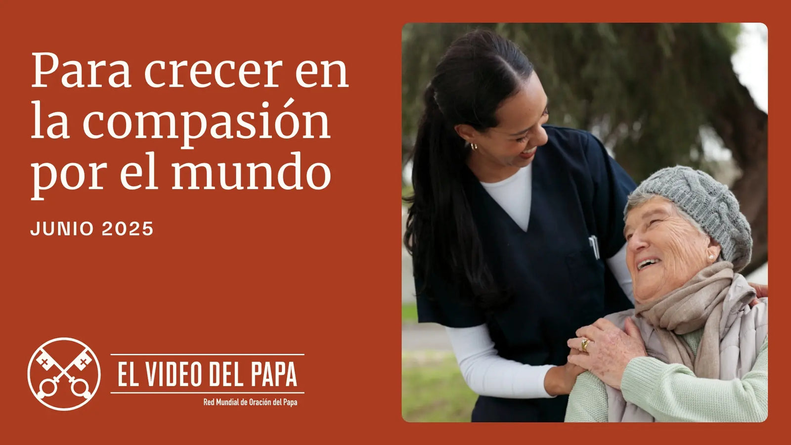 El Video del Papa: Aprendamos del corazón de Jesús la compasión por el mundo