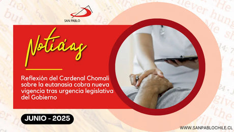Reflexión del Cardenal Chomali sobre la eutanasia cobra nueva vigencia tras urgencia legislativa del Gobierno