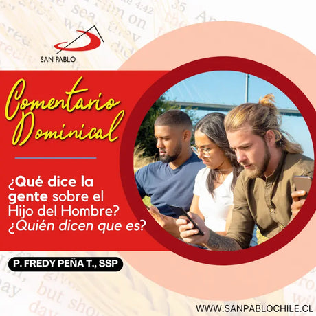 ¿Qué dice la gente sobre el Hijo del Hombre? ¿Quién dicen que es?