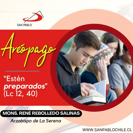 “Estén preparados” (Lc 12, 40)