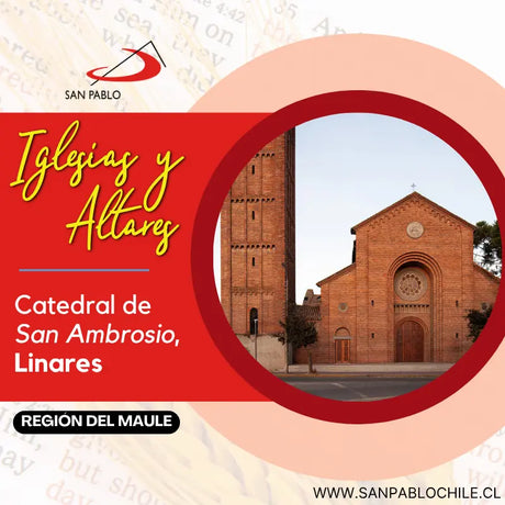 Catedral de San Ambrosio, Linares, Región del Maule
