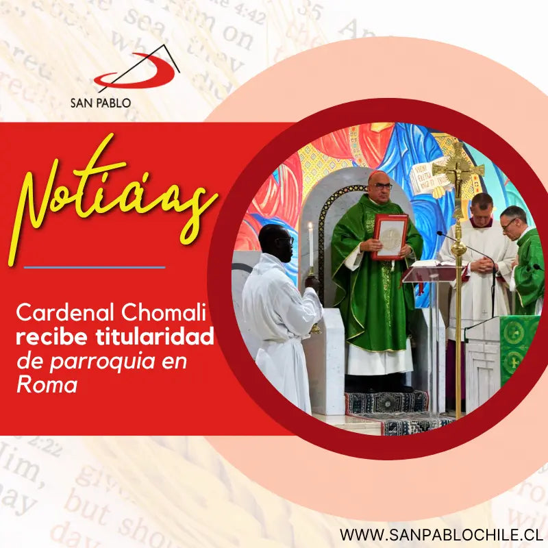 Cardenal Chomali recibe titularidad de parroquia en Roma
