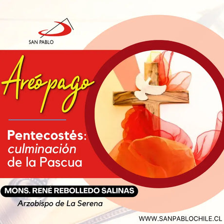 Pentecostés: culminación de la Pascua
