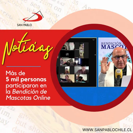 Más de 5 mil personas participaron en la Bendición de Mascotas Online