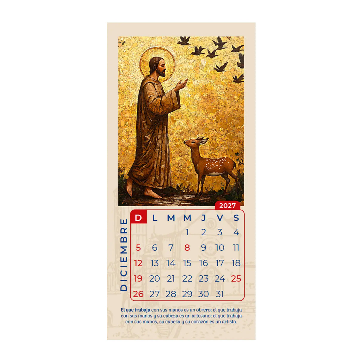 Calendario San Francisco 2027- Edición conmemorativa por los 800 años de su Pascua.