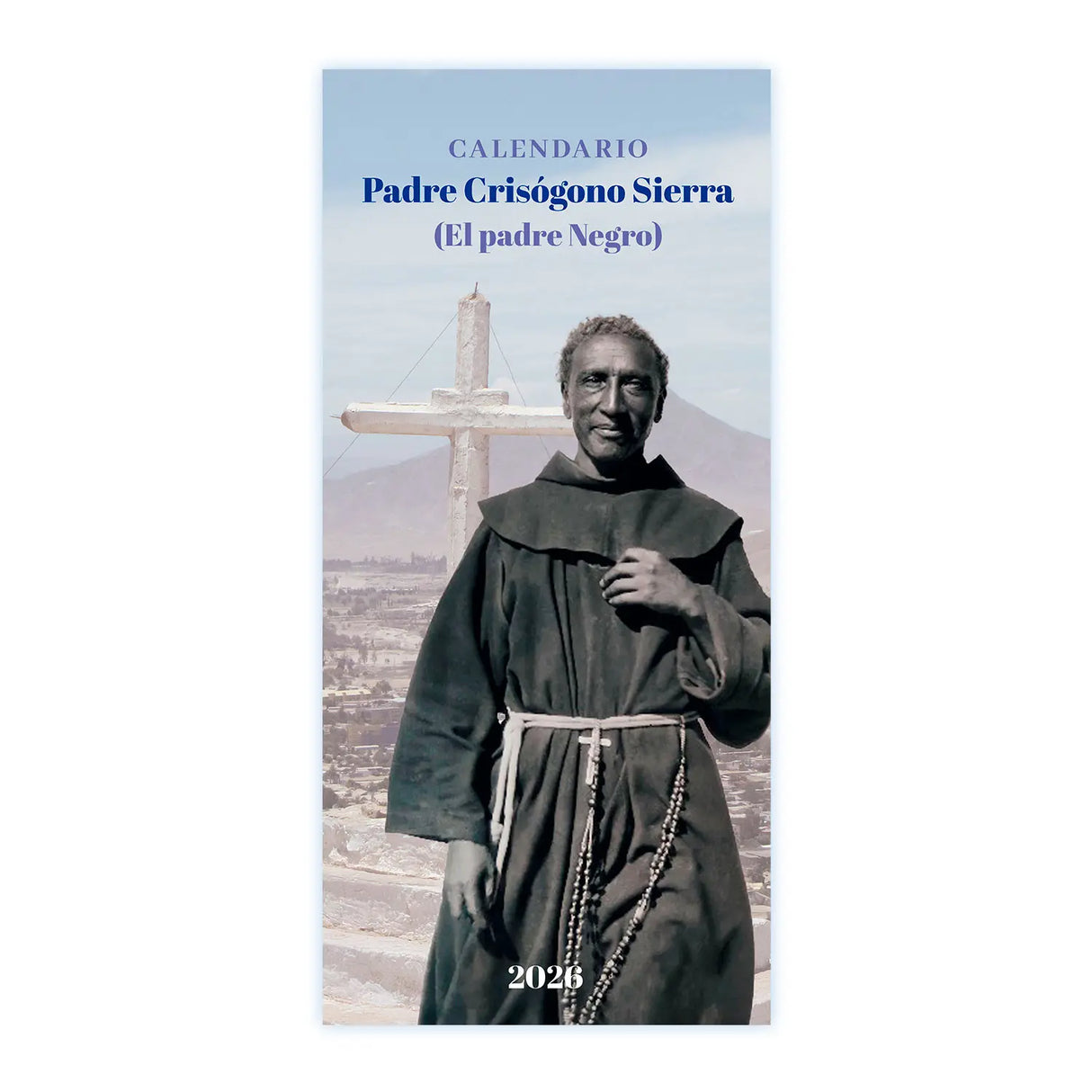 Calendario Padre Crisógono Sierra (Padre Negro) 2026