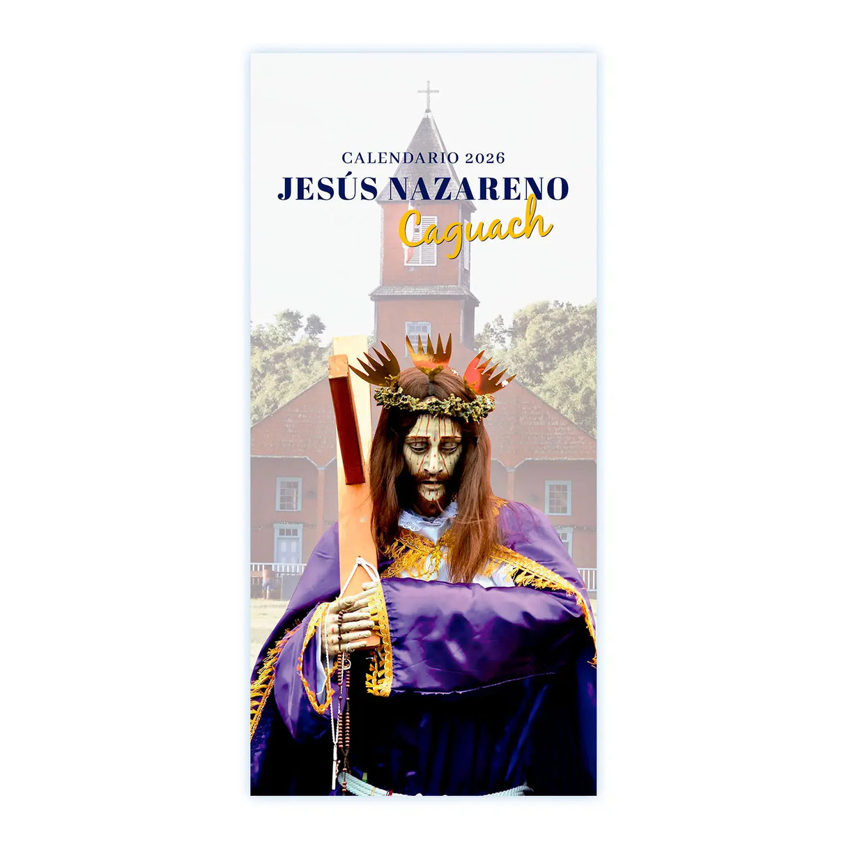 Calendario Jesús Nazareno de Caguach - 2026