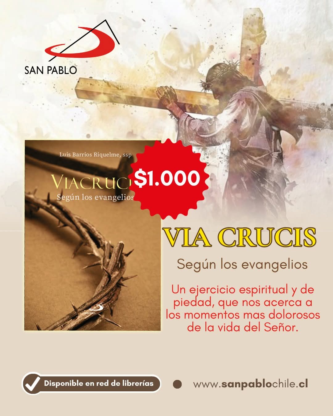 Vía Crucis – Según los evangelios