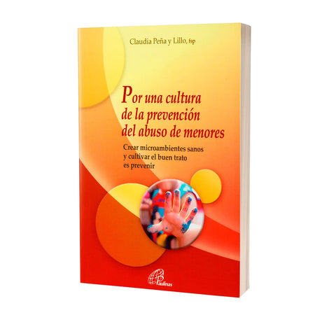 Por una Cultura de la prevención del abuso a menores