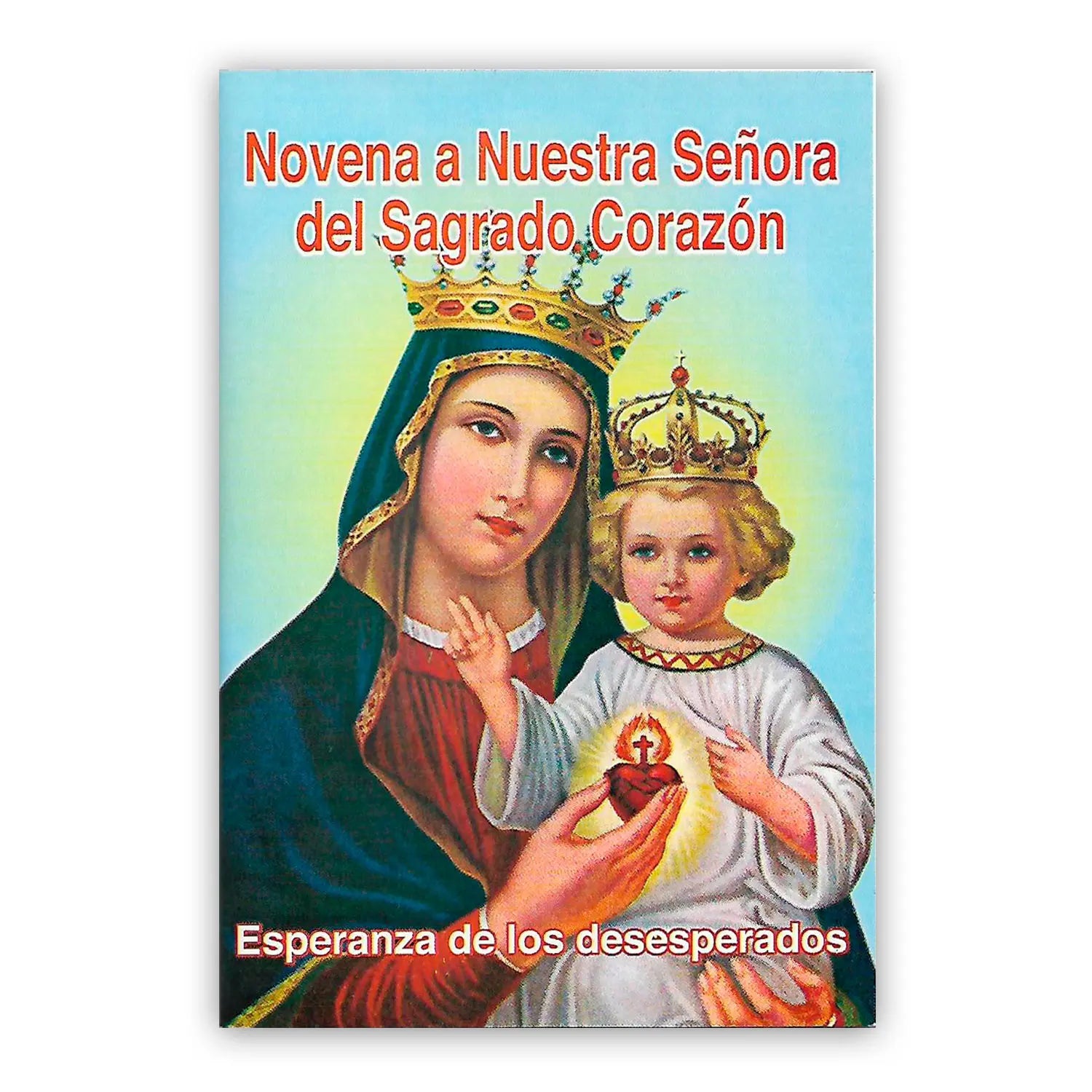 Novena a Nuestra Señora del Sagrado Corazón