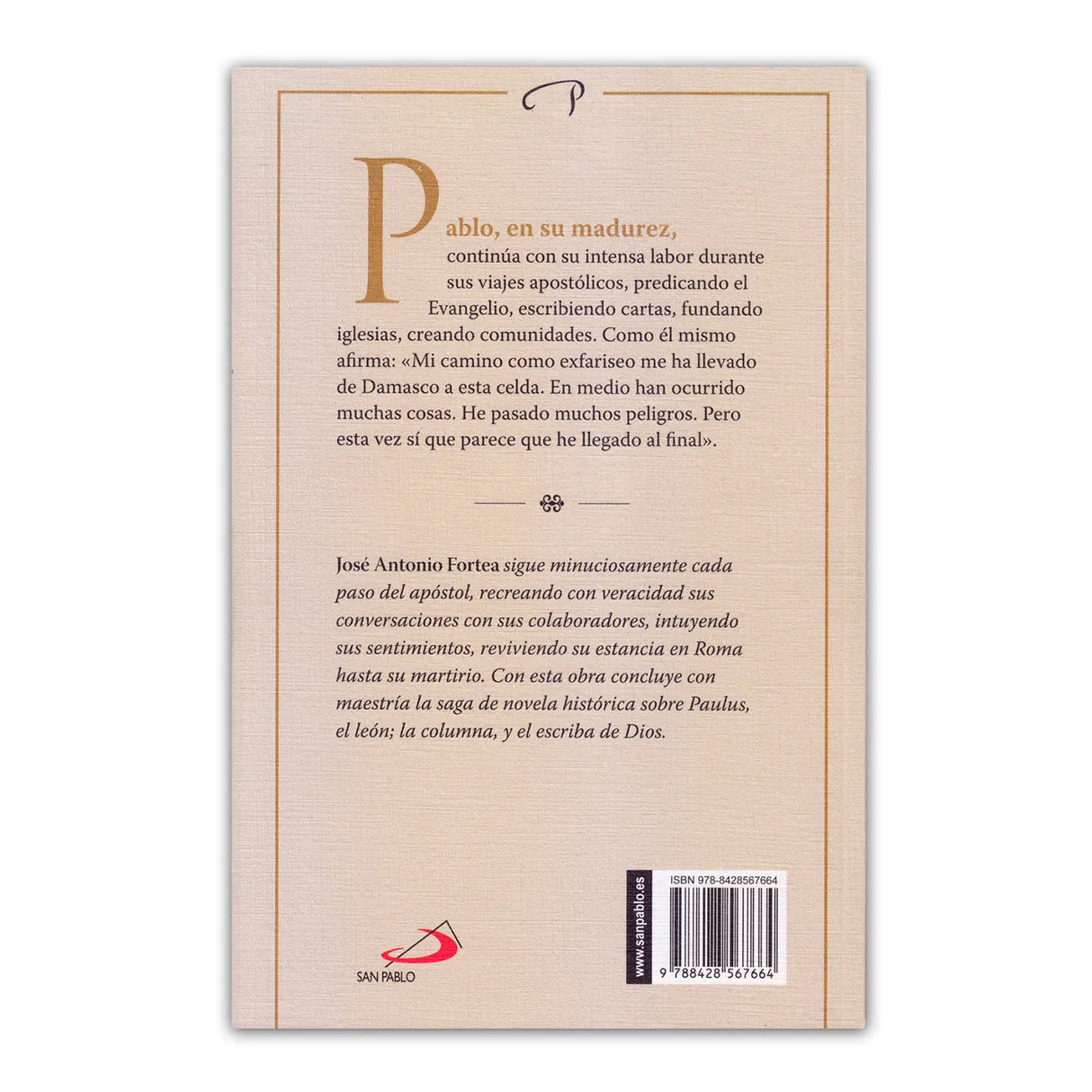 PAULUS – God’s Scribe (Part Three)