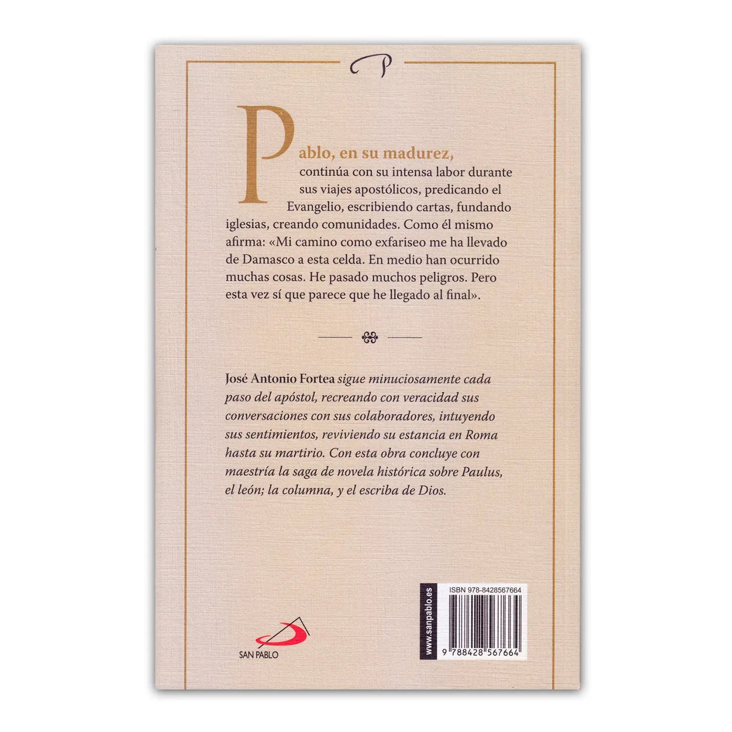 PAULUS – God’s Scribe (Part Three)