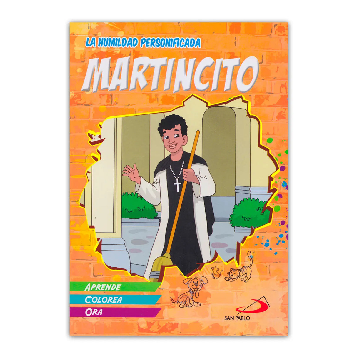 Martincito – La humildad Personificada