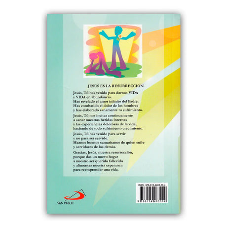 Resurrección, Grupo de Mutua Ayuda en el Duelo