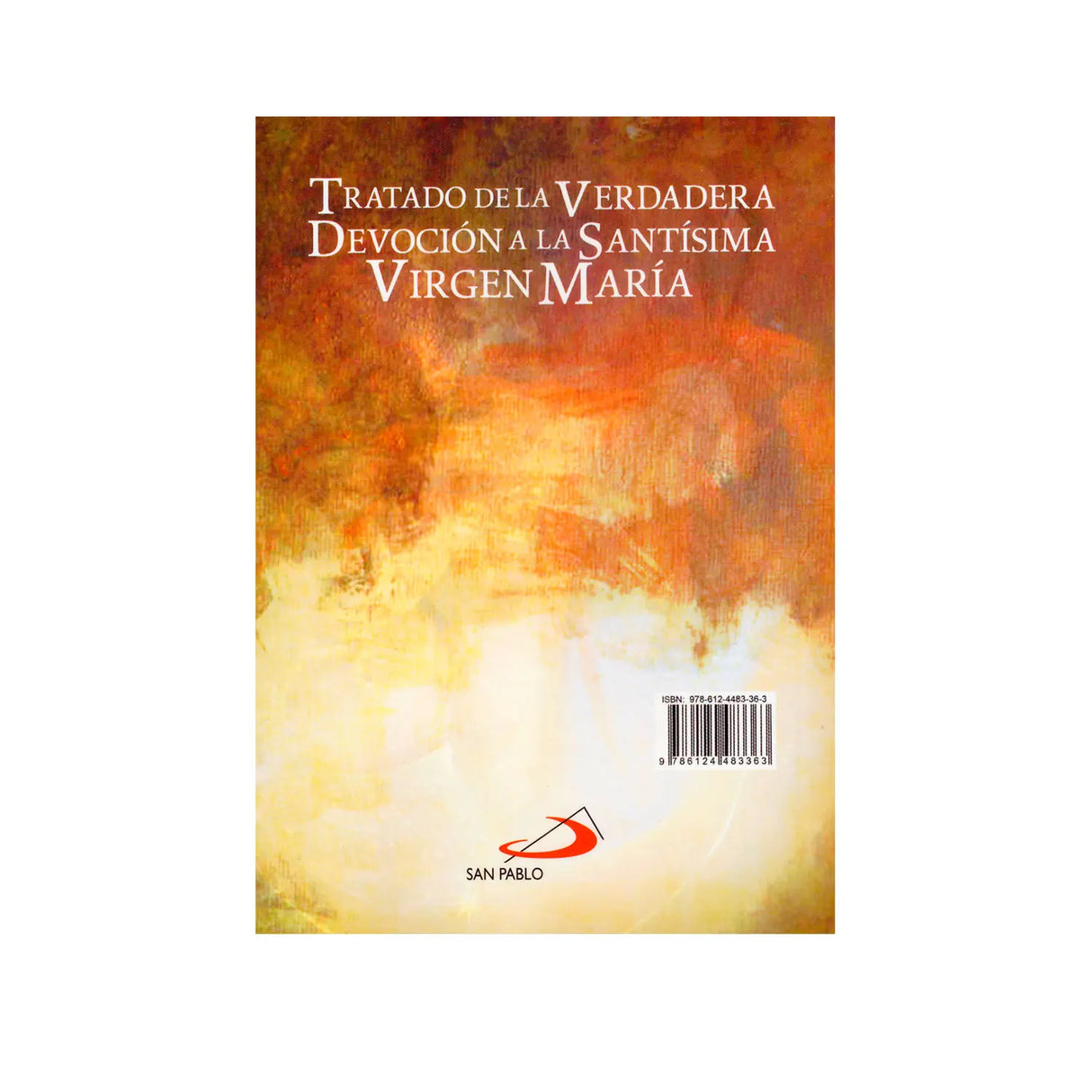 Tratado de la Verdadera Devoción