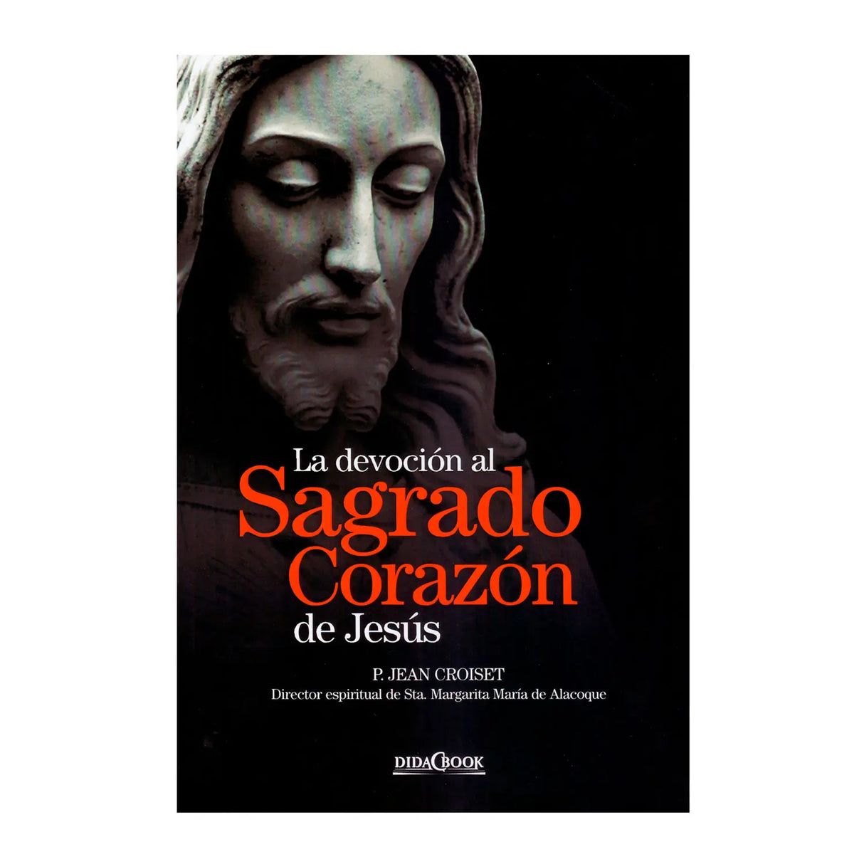 La Devoción al sagrado Corazón de Jesus