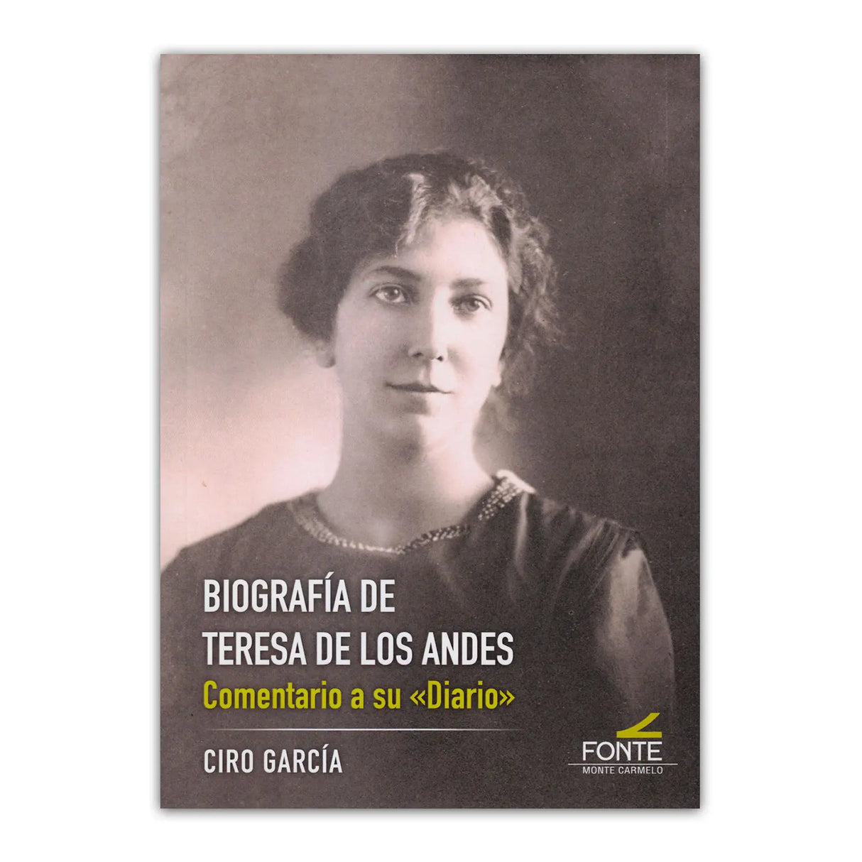 Biografía de Teresa de los Andes ( Novedad)