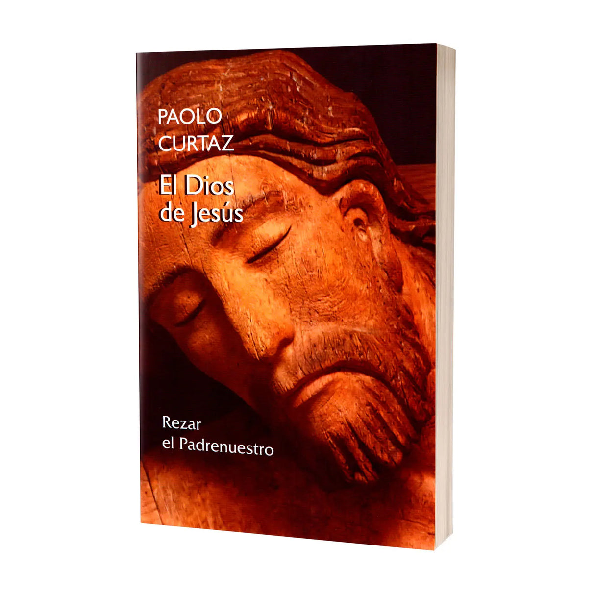 El Dios de Jesús. Rezar el Padrenuestro