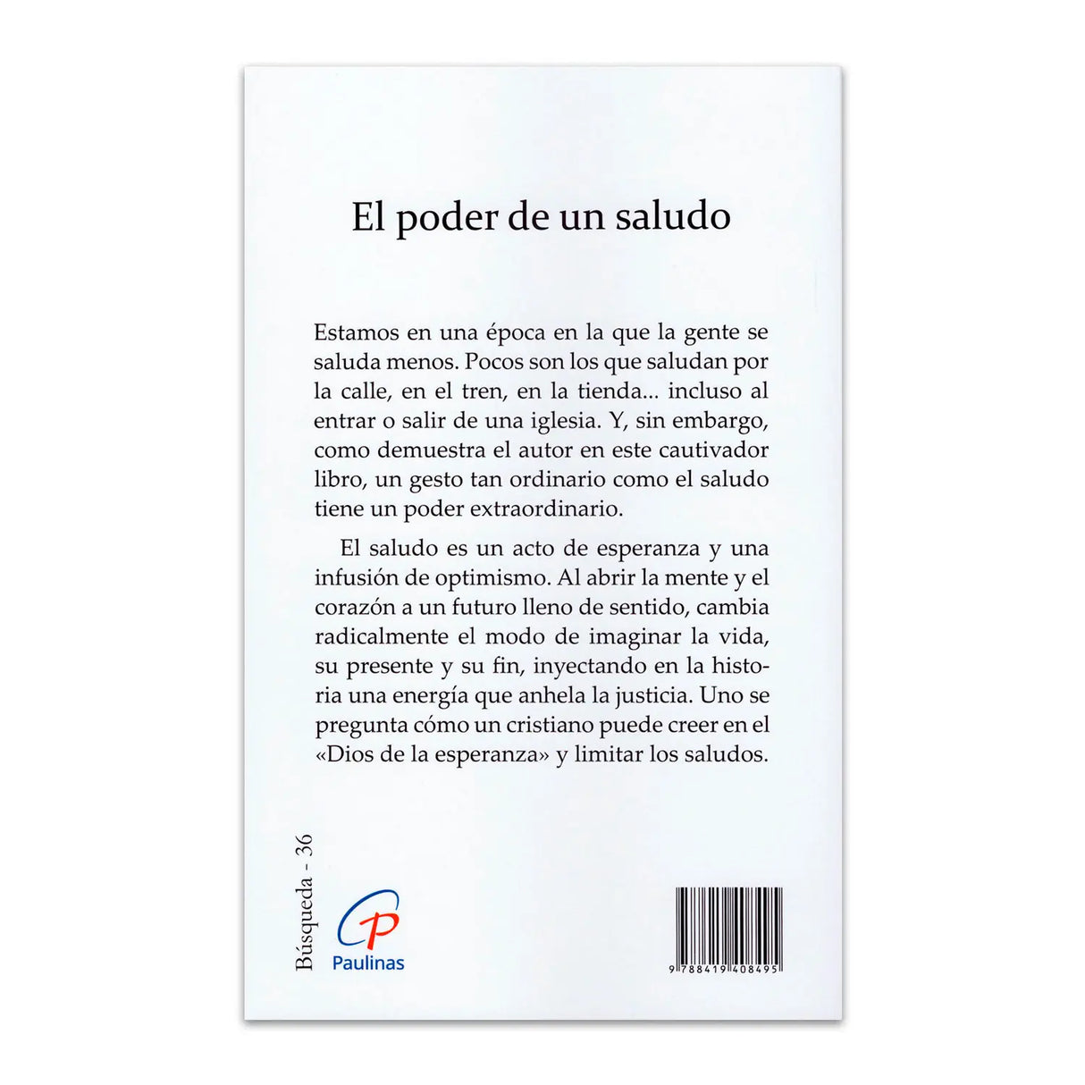 El poder de un saludo