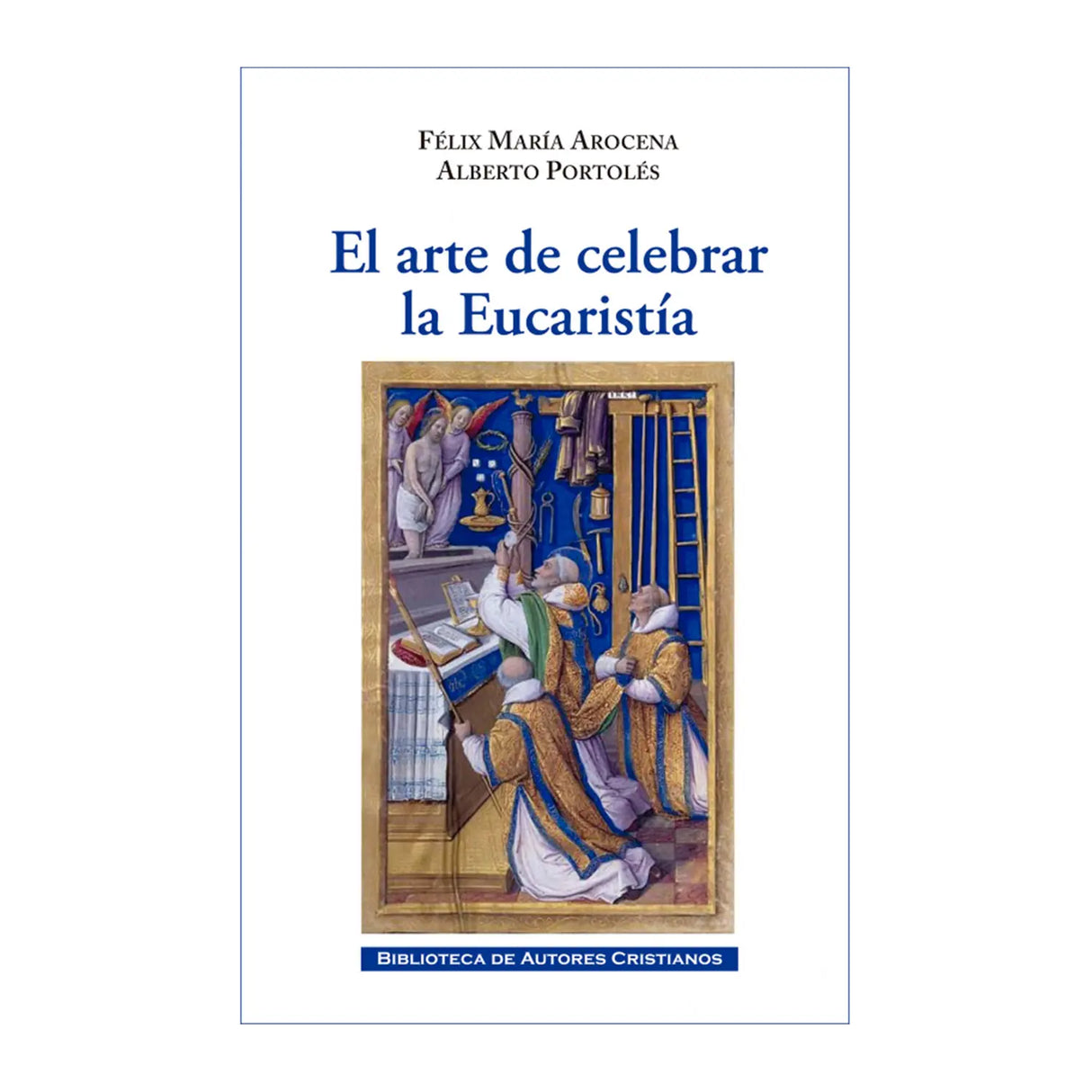The art of celebrating the Eucharist