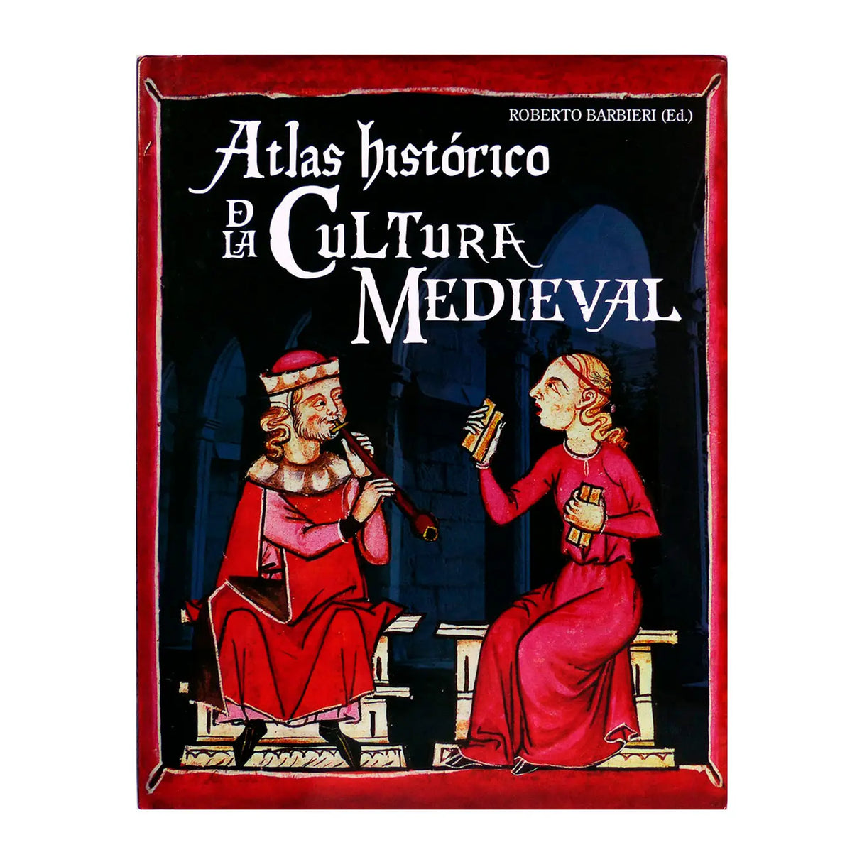 Atlas histórico de la Cultura Medieval