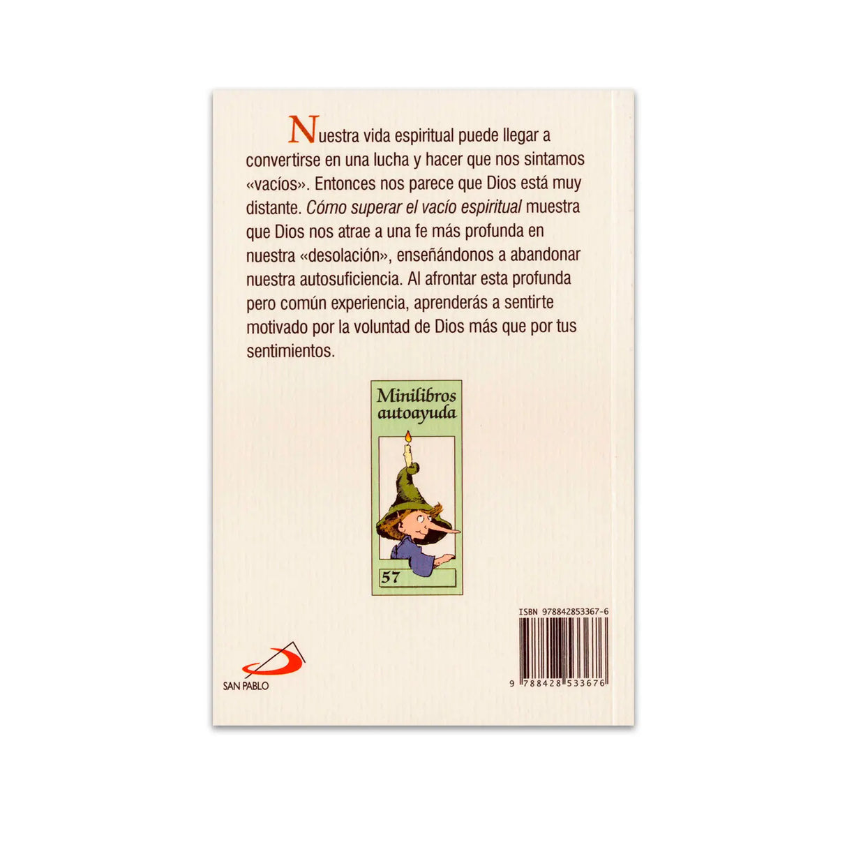 Cómo superar el vacío espiritual