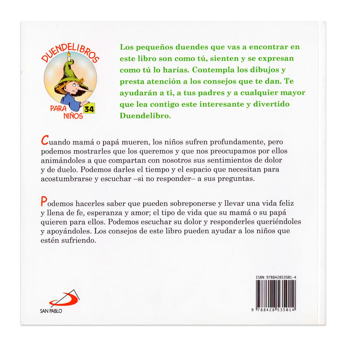 Cuando faltan mamá o papá: un libro para consolar a los niños