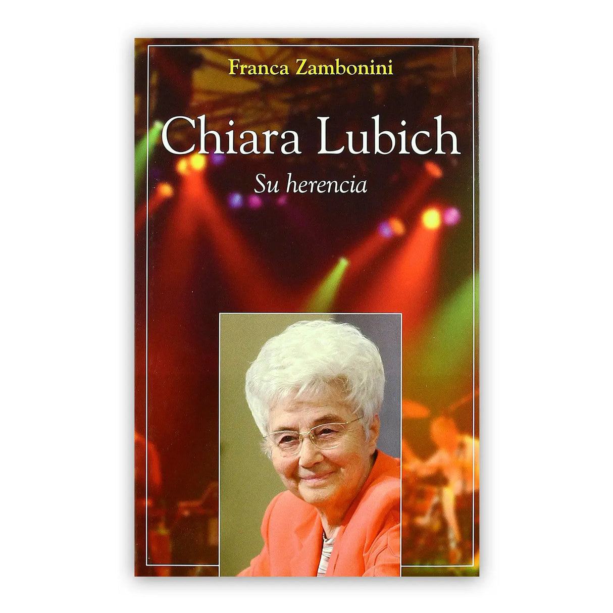 Chiara Lubich – Su herencia
