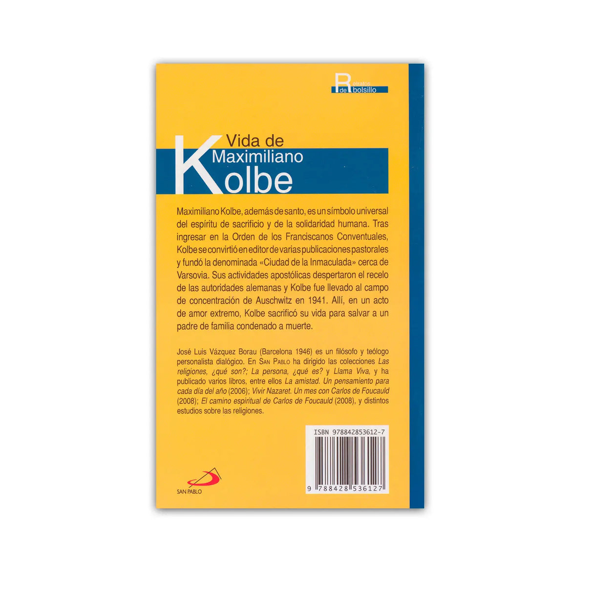 Vida de Maximiliano Kolbe