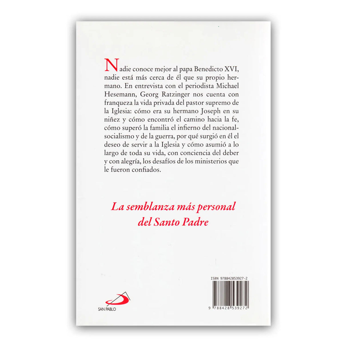 Mi hermano, el Papa