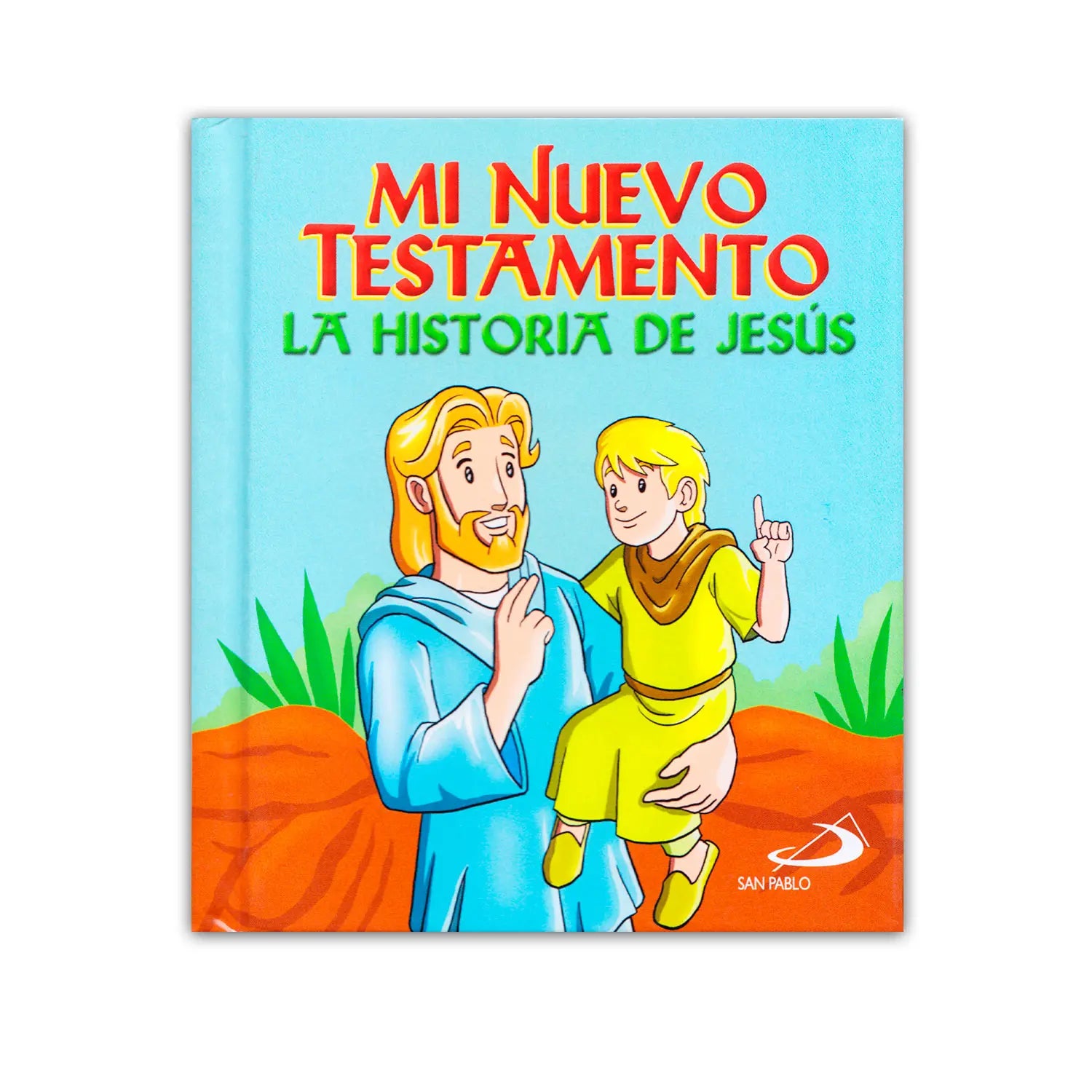 My New Testament – The Story of Jesus