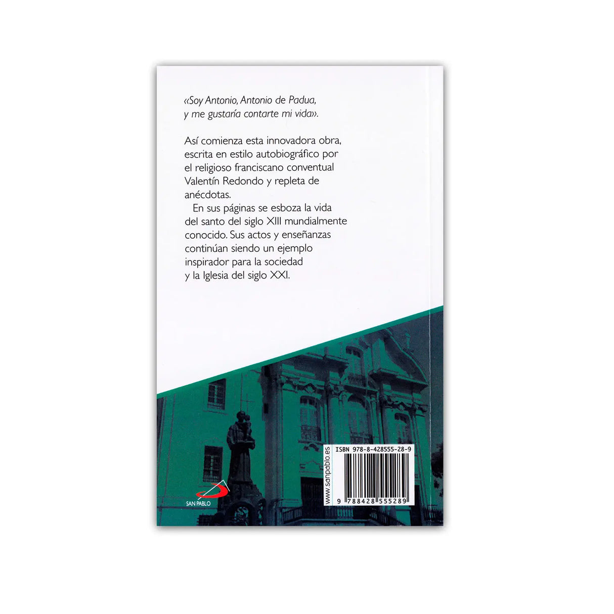 San Antonio de Padua – Abogado de los pobres y enfermos