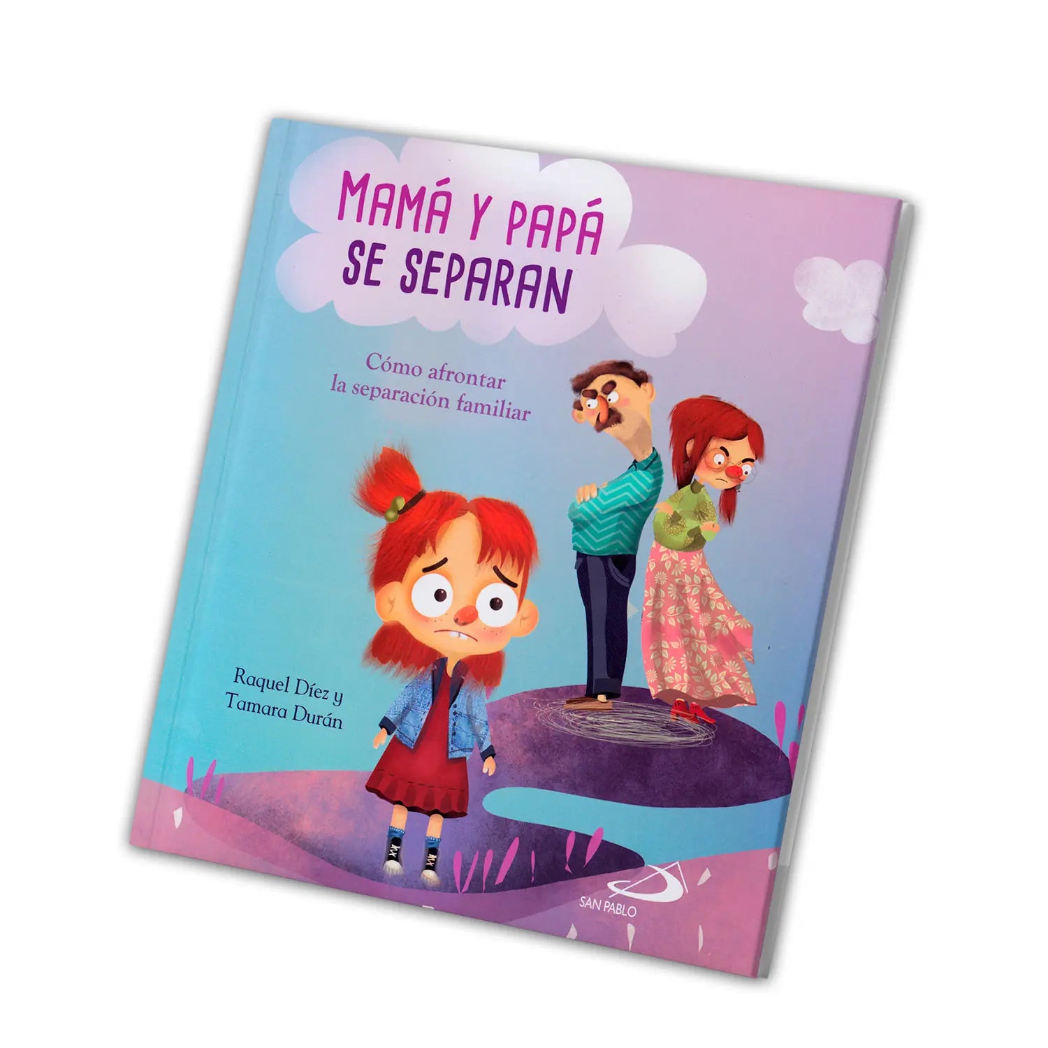 Mamá y Papá se separan – Como afrontar la separación familiar