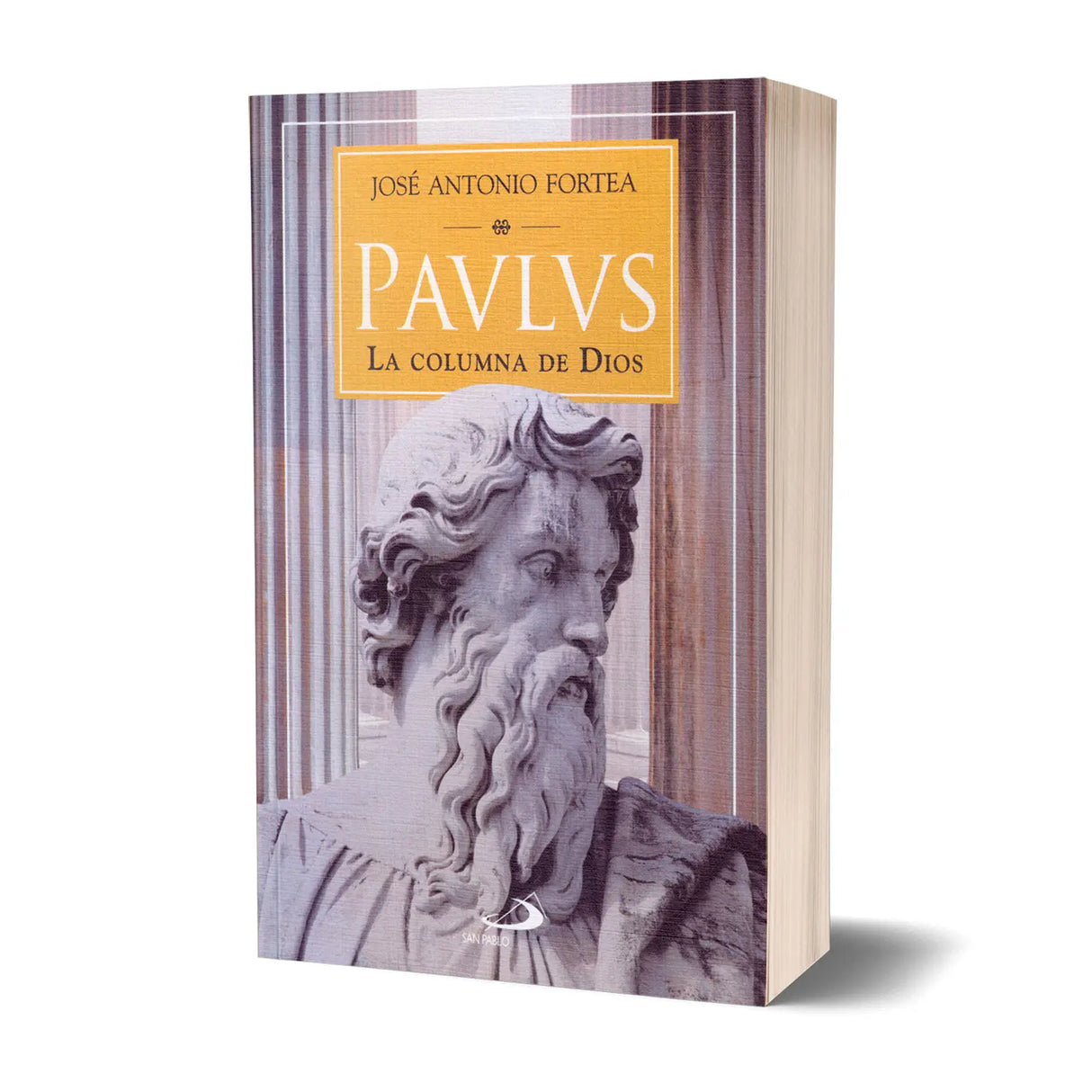 PAULUS – La columna de Dios (Segunda Parte)