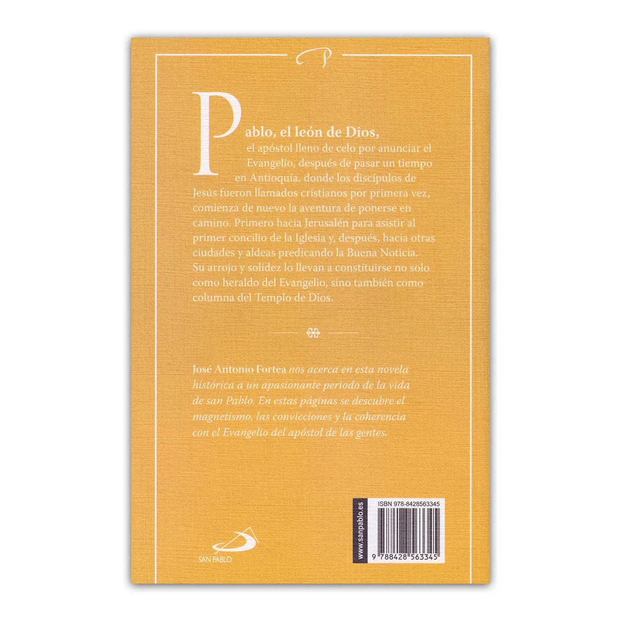 PAULUS – La columna de Dios (Segunda Parte)