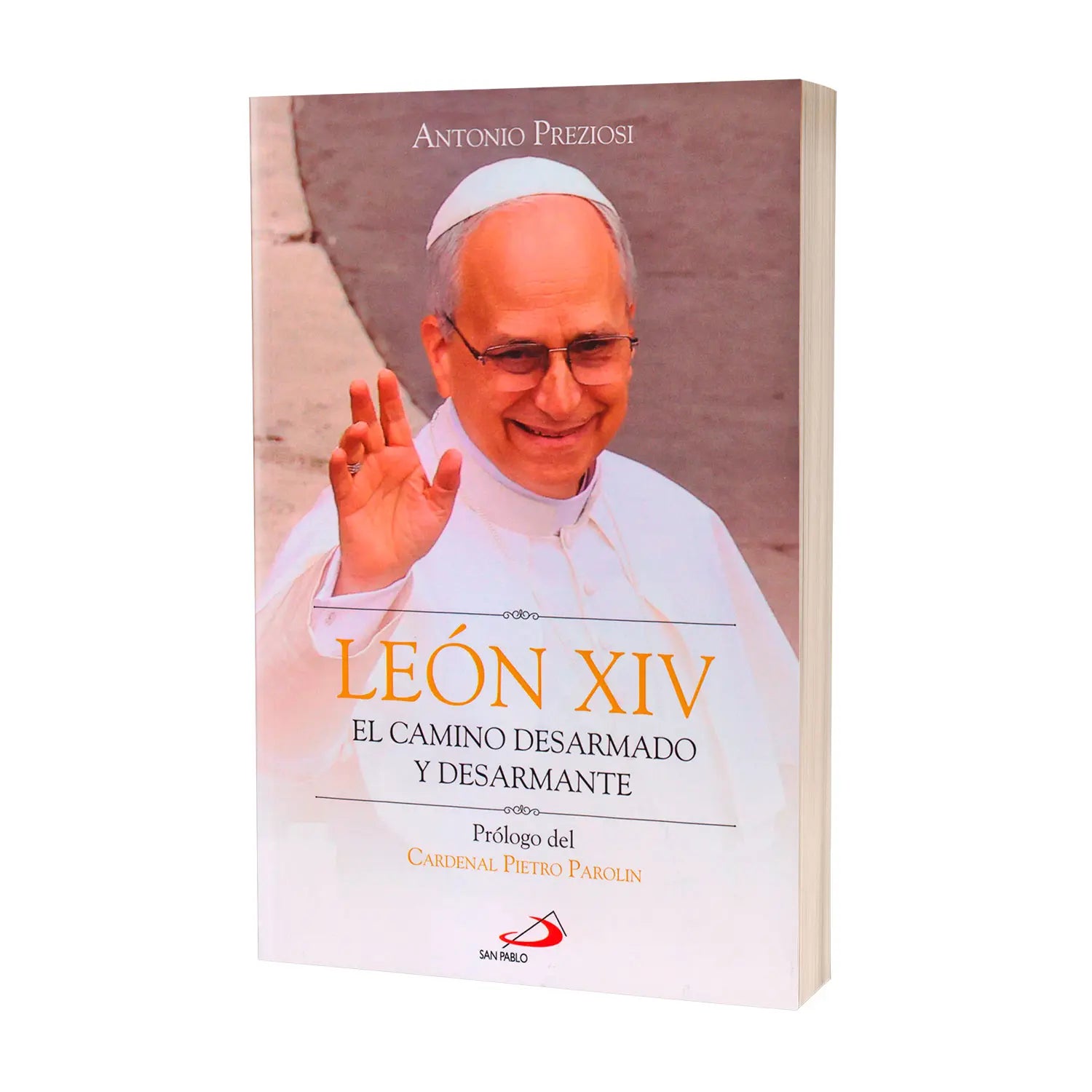 León XIV - El camino Desarmado y desarmante