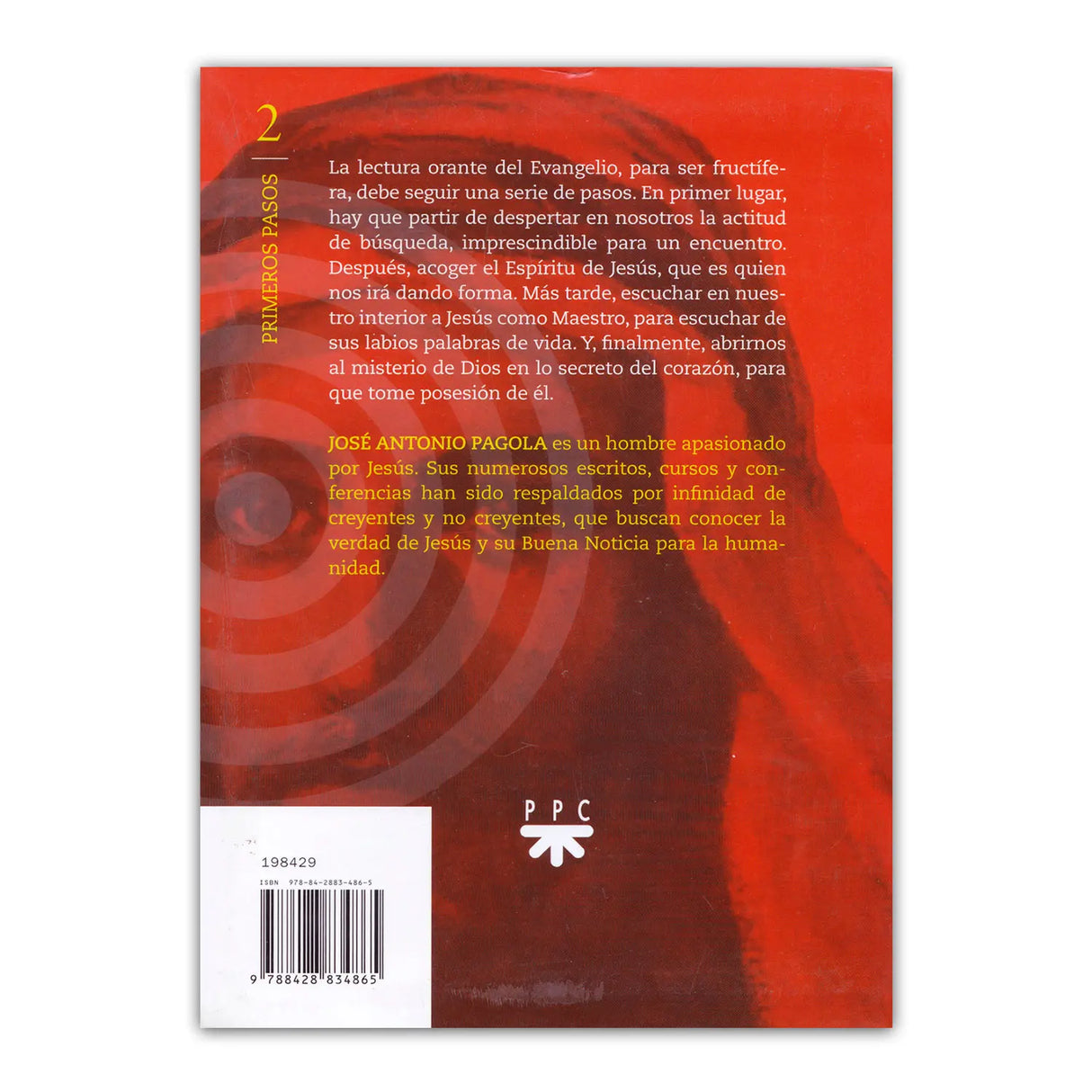 Jesus, the Inner Master. 2 First Steps Prayerful reading of the Gospel