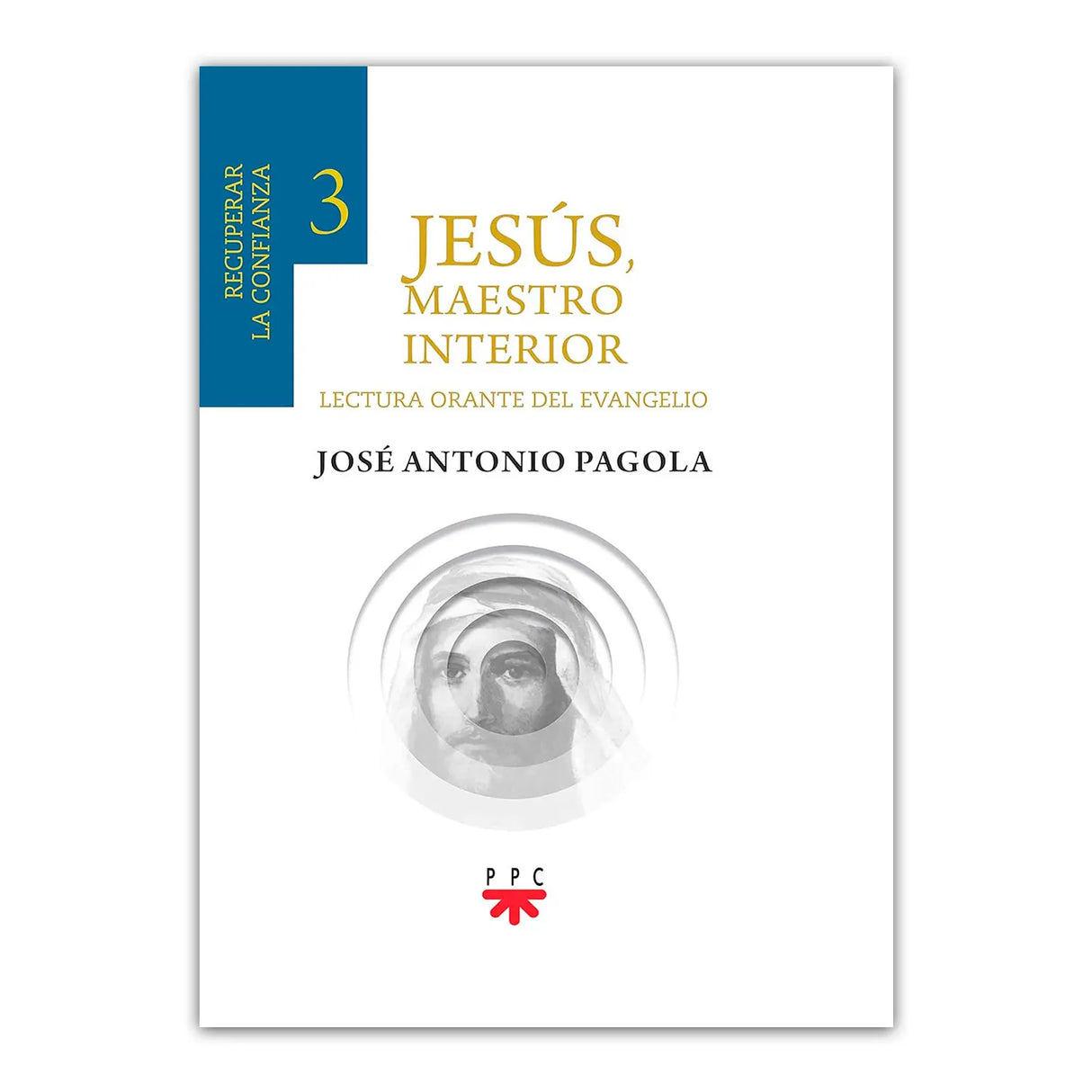 Jesus, inner teacher 3.Regaining confidence