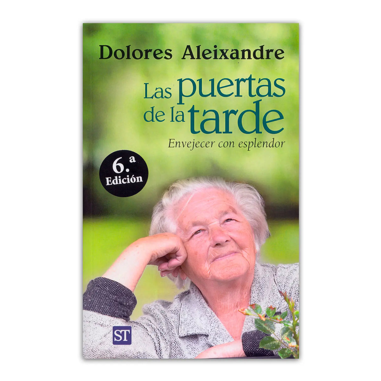 Las puertas de la tarde – Envejecer con Esplendor