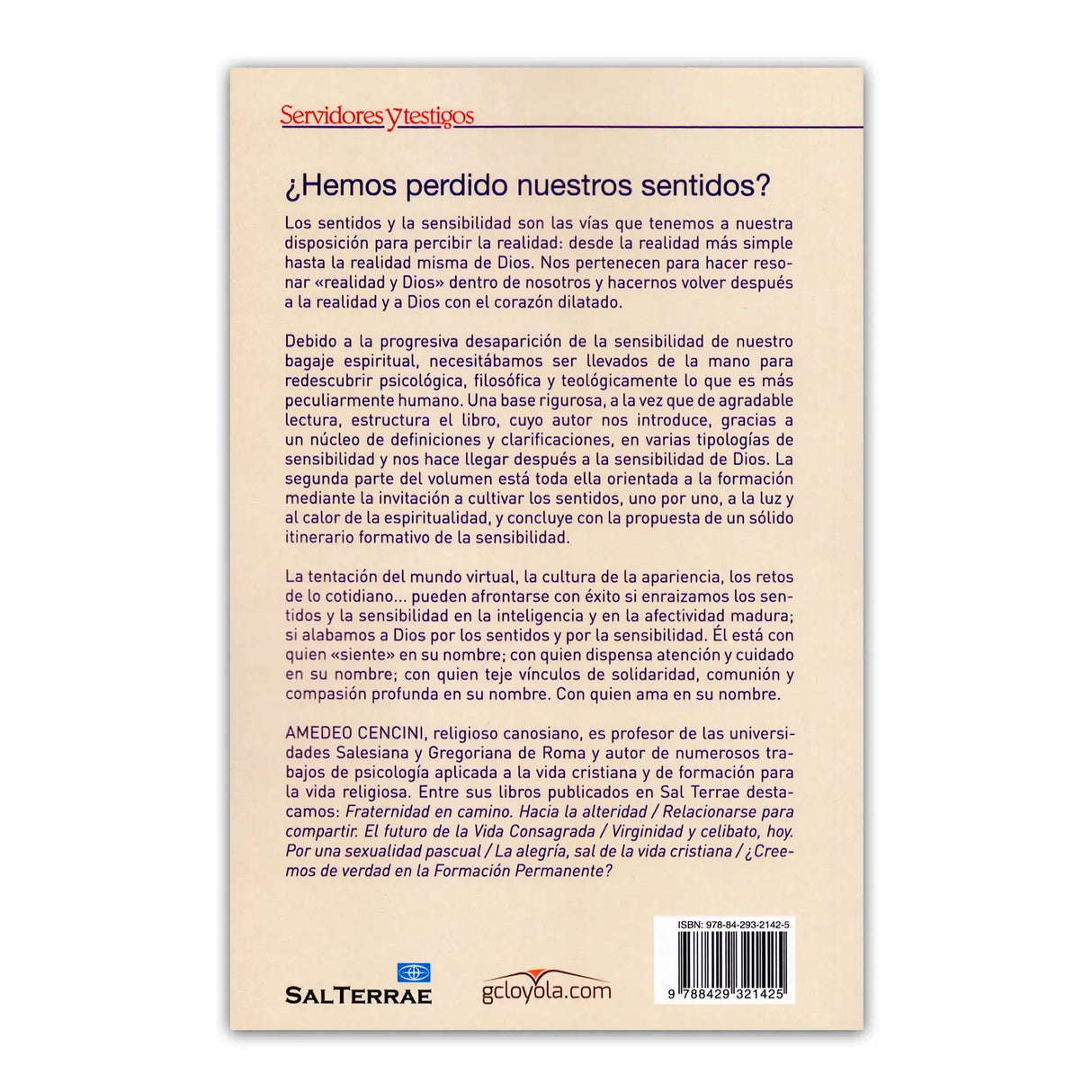 Have we lost our senses? In search of the believing sensitivity