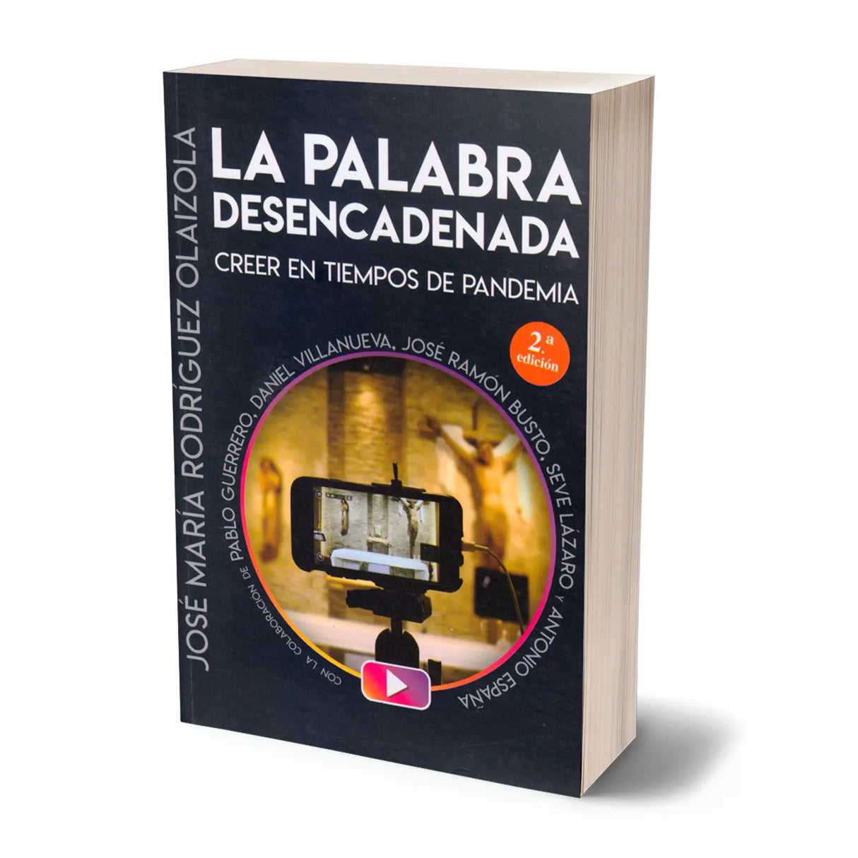 La Palabra desencadenada – creer en tiempos de Pandemia