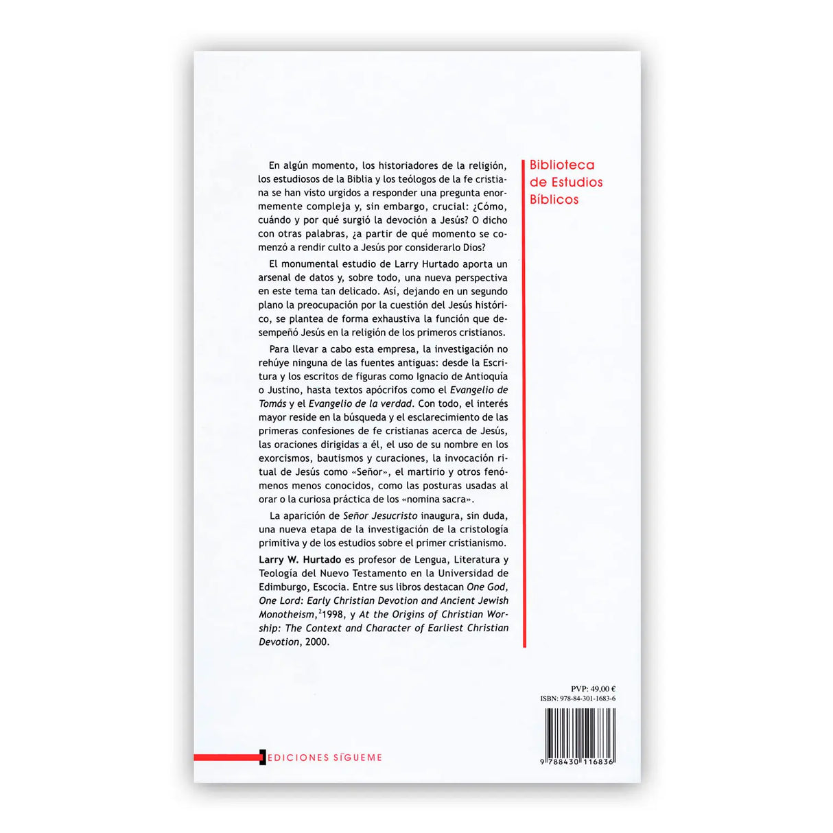 Señor Jesucristo: la devoción a Jesús en el cristianismo primitivo