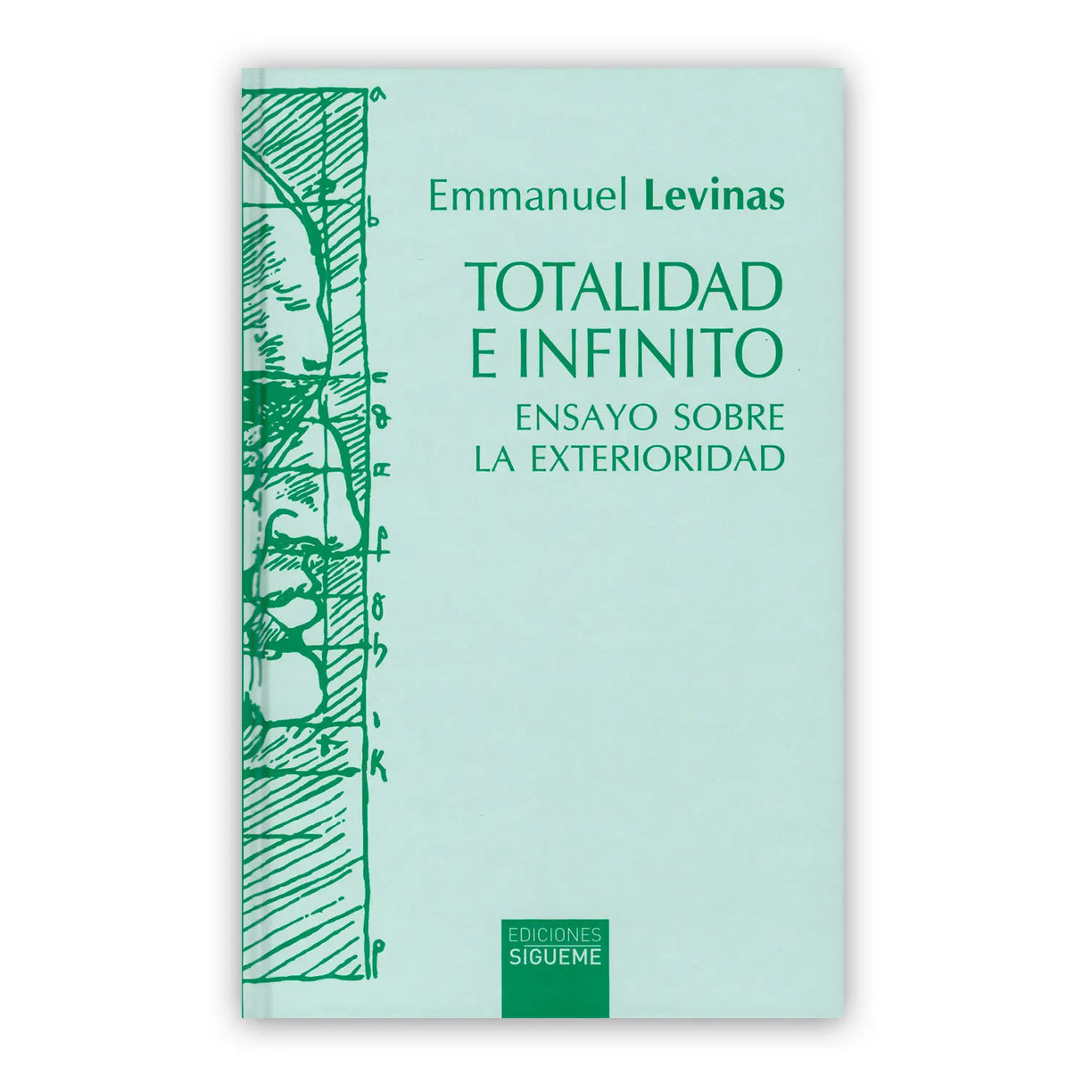 Totalidad e infinito - ensayo sobre la exterioridad