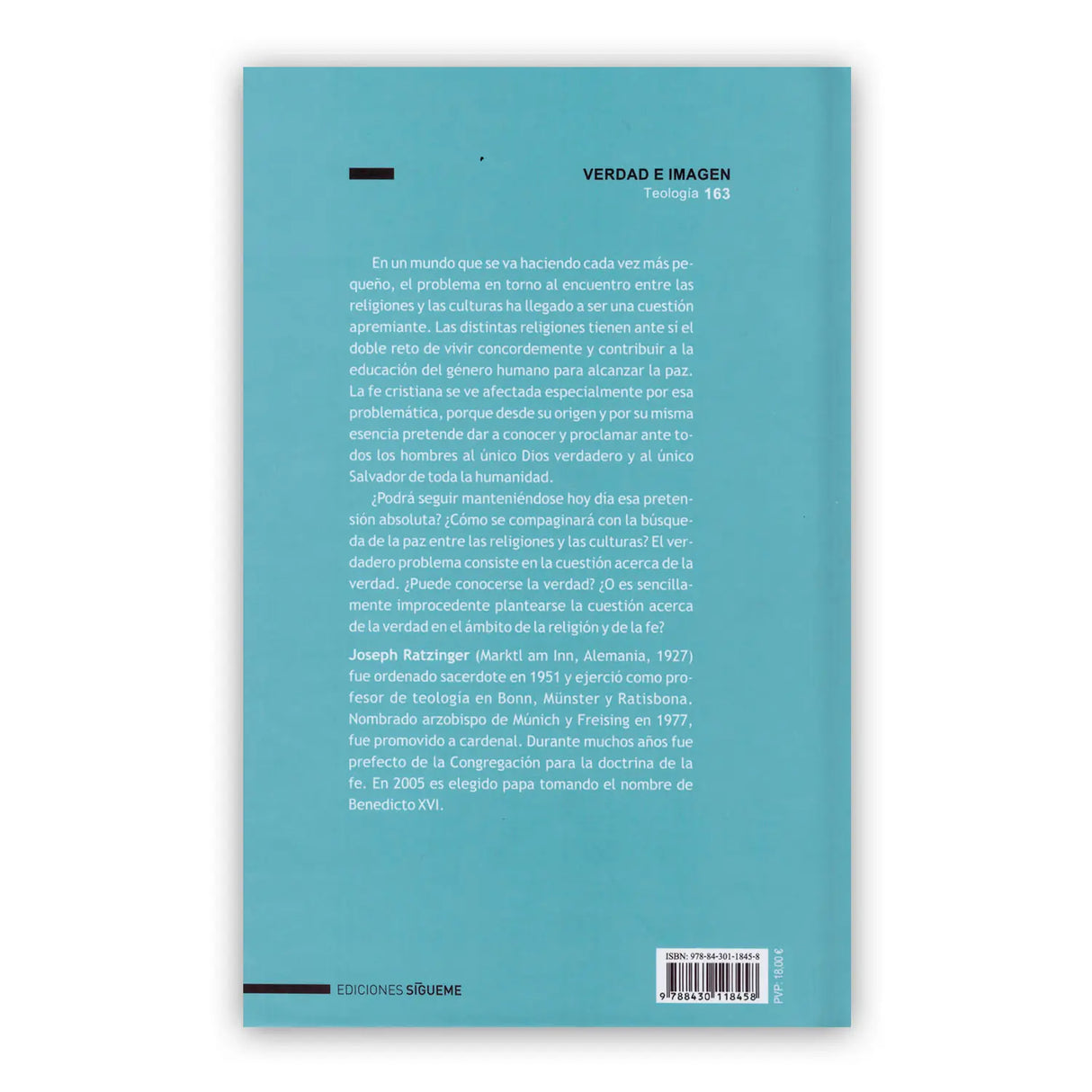 Fe, verdad y Tolerancia - El cristianismo y las religiones