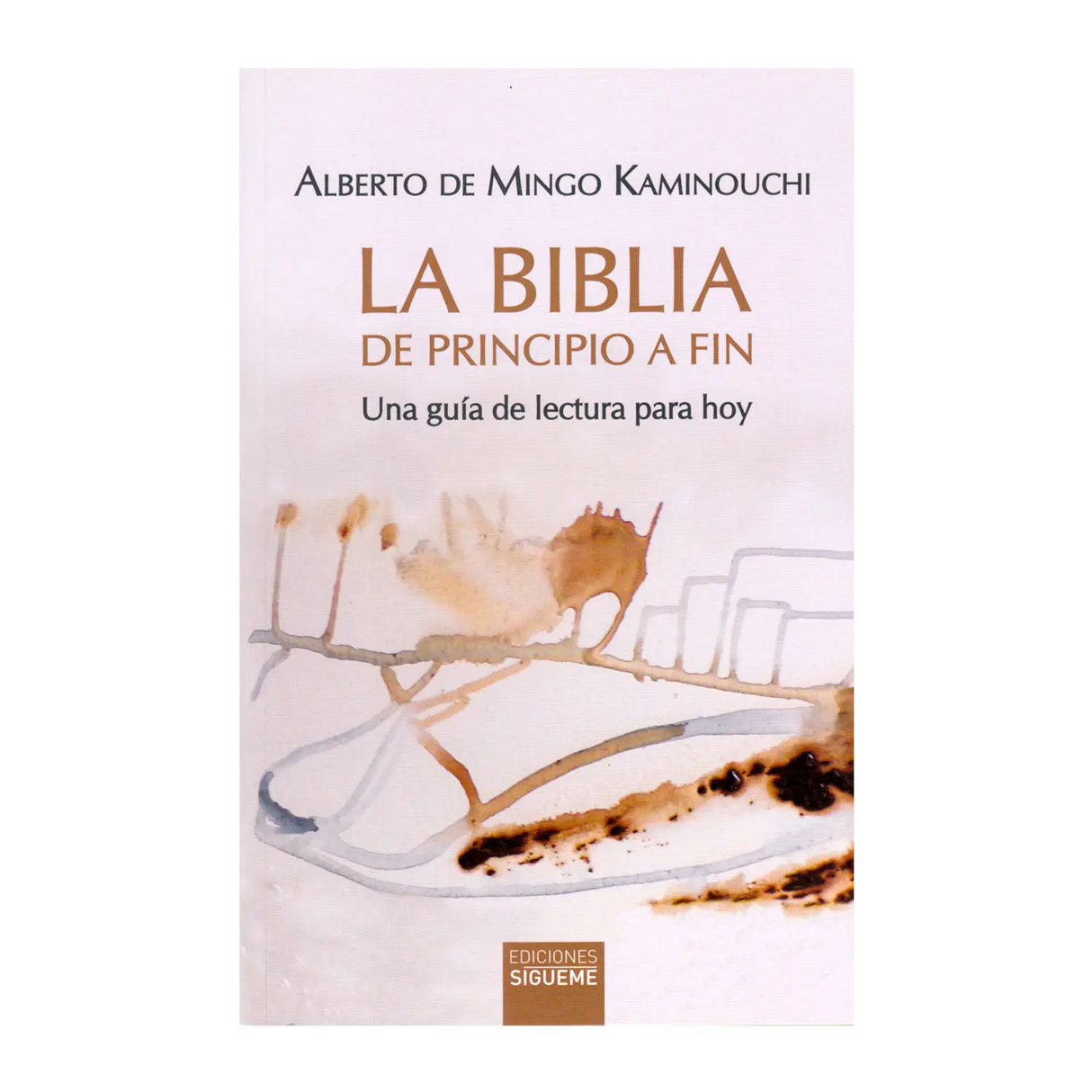 la Biblia de Principio a Fin - Una guía de lectura para hoy.