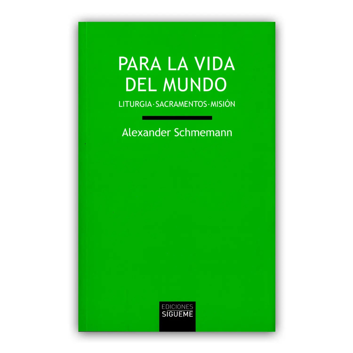 Para la vida del mundo
