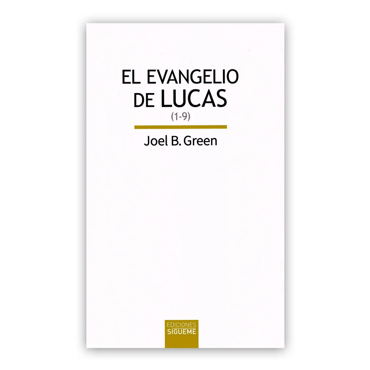 El Evangelio de Lucas (1-9)
