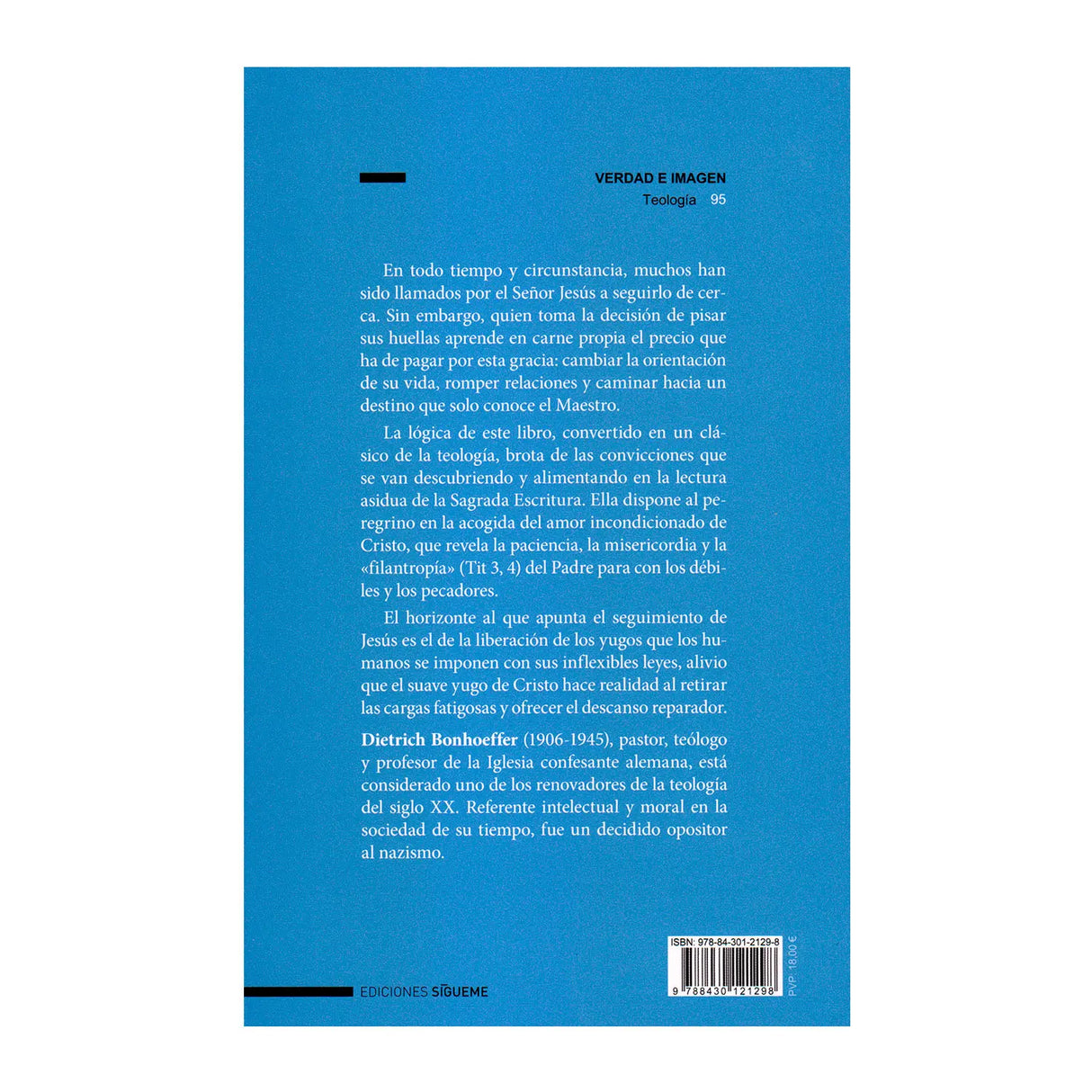 El Precio de la Gracia - El Seguimiento