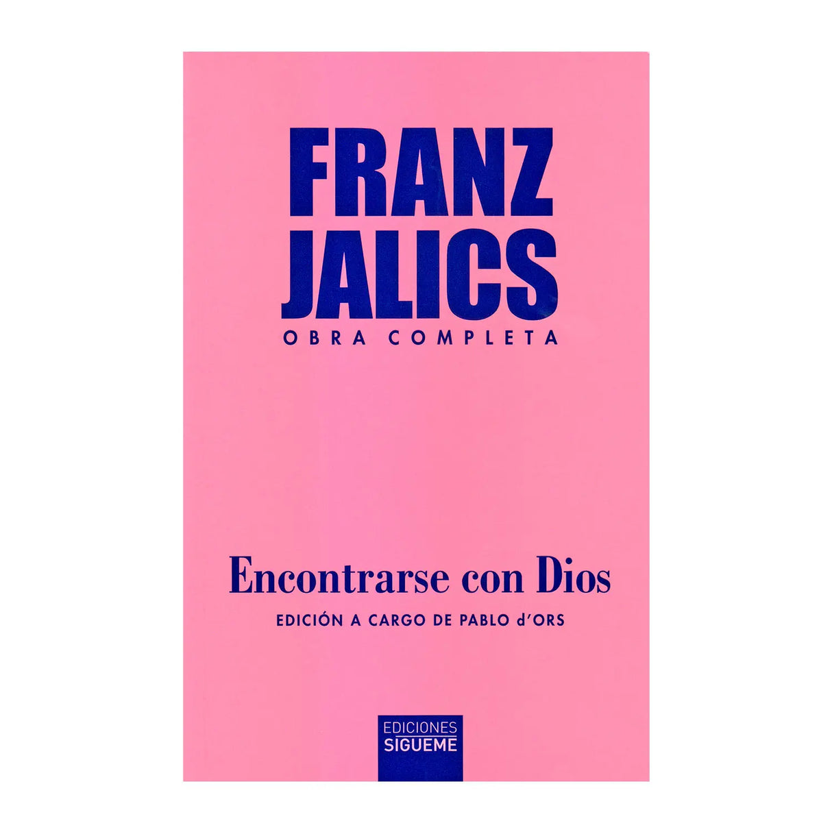 Encontrarse con Dios - Obras Completas