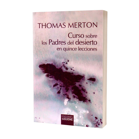 Curso sobre los Padres del desierto en quince lecciones